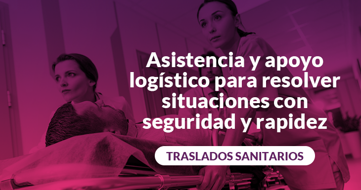 Asistencia y apoyo logístico para resolver situaciones con seguridad y rapidez